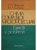 E. N. Zilberman - Chimia compusilor macromoleculari (Editia: 1987)