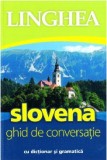 Slovena. Ghid de conversatie |, Linghea