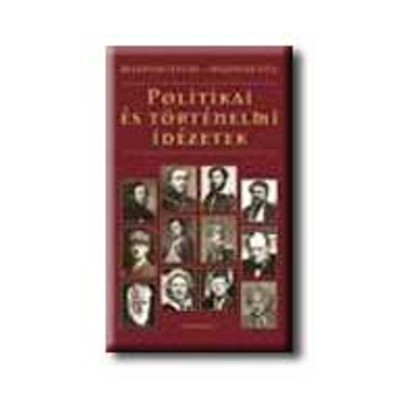 Politikai &amp;eacute;s t&amp;ouml;rt&amp;eacute;nelmi id&amp;eacute;zetek - Beszny&amp;aacute;k Istv&amp;aacute;n foto