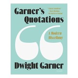 Garner's Quotations