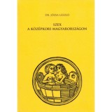 Szex a k&ouml;z&eacute;pkori Magyarorsz&aacute;gon - Dr. J&oacute;zsa L&aacute;szl&oacute;