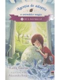 Kallie George - Agentia de adoptie a animalelor magice (Editia: 2021)