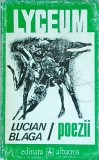 Lucian Blaga - Poezii, Editura Albatros, Colectia Lyceum, Limba Romana, Coperta Brosata, Stare Buna
