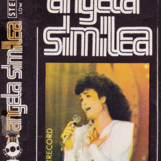 Caseta audio: Angela Similea ( originala Electrecord STC315, stare foarte buna )