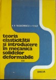 Teoria elasticitatii vol. 2 (P. P. Teodorescu, V. Ille)