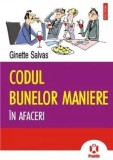Ginette Salvas - Codul bunelor maniere in afaceri