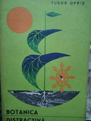 Tudor Opris - Botanica distractiva (1965) foto