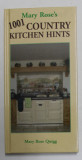 MARY ROSE 'S - 1001 COUNTRY KITCHEN HINTS, 2007