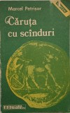 Marcel Petrisor&nbsp;-&nbsp;Caruta cu scanduri