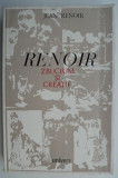 Renoir. Zbucium si creatie &ndash; Jean Renoir, Carte de arta, Istoria artei