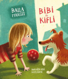 Bibi &eacute;s Kifli - Balla Margit
