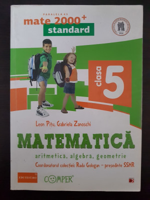 MATEMATICA ARITMETICA ALGEBRA GEOMETRIE CLASA A V-A - Pitu, Zanoschi foto