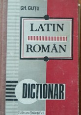 Gheorghe Gu?u - Dic?ionar latin - roman foto