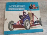 Atelierul micului automobilist