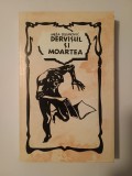 Mesa Selimovic - Dervișul și moartea (1990)