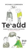 Cumpara ieftin Te aud/Michael S. Sorensen