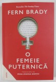 O FEMEIE PUTERNICA de FERN BRADY , 2024