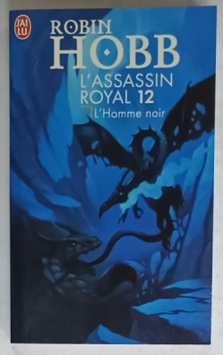 L&amp;#039;HOMME NOIR par ROBIN HOBB , L &amp;#039;ASSASSIN ROYAL 12 , 2003 foto