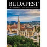Budapest the vibrant city - Kolozsv&aacute;ri Ildik&oacute;