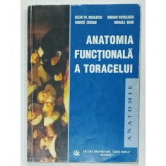 ANATOMIA FUNCTIONALA A TORACELUI de CEZAR TH. NICULESCU ...MIHAELA BANU , 2001