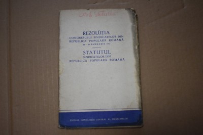 Rezolutia Congresului Sindicatelor din RPR 1953 foto