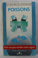 LES SIGNES DU ZODIAQUE - POISSONS 19 FEVRIER - 20 MARS par FREDERIC MAISONBLANCHE , 1981 foto