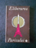 ELIBERAREA PARISULUI (1967)