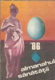 Almanahul Sanatatii 1986 Carti Editie Veche Cultura Generala Literatura Istorie Editura Minerva