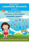 Logopedie aplicata Vol.1 - Corina Oprea