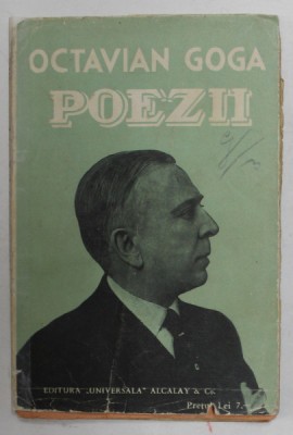 POEZII de OCTAVIAN GOGA , EDITIE INTERBELICA foto