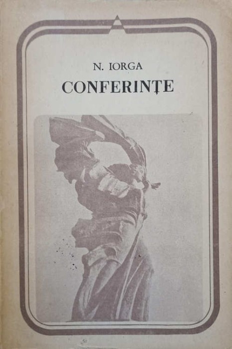 CONFERINTE-NICOLAE IORGA-295238