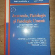 Anatomie, fiziologie si patologie umana- Alexandru Croitoru, Maria Popa