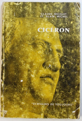 CICERON par CLAUDE NICOLET et ALAIN MICHEL , 1961 foto