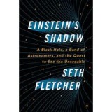 Einstein&#039;s Shadow