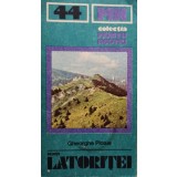 Gheorghe Ploaie - Muntii Latoritei (Editia: 1987)
