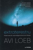 Avi Loeb - Extraterestru. Primul semn de viata inteligenta dincolo de Pamant, Litera