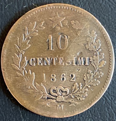 10 CENTESIMI(,,M&amp;quot;)1862 - VICTOR EMMANUEL II/BRONZ,30mm. / 10 g./MONEDA DIN POZE foto