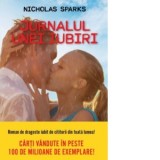 Jurnalul unei iubiri - Nicholas Sparks, Monica Grecu