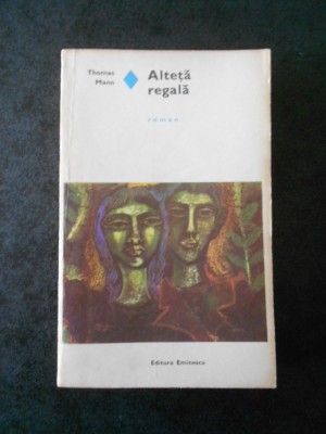 THOMAS MANN - ALTETA REGALA foto