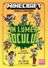 Minecraft - Cronicile Woodsword - In Lumea Jocului, Nick Eliopulos - Editura DPH