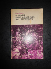 IGOR AKIMUSKIN - PE URMELE UNOR ANIMALE RARE SAU NEMAIINTALNITE foto