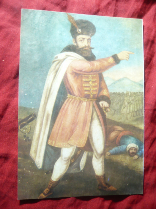 Ilustrata Personalitati - Mihai Viteazu -pictura N.Hasca ,Muzeul Judetean Resita