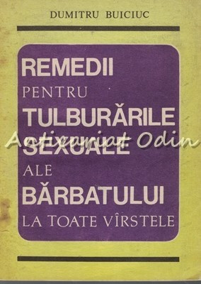 Remedii Pentru Tulburarile Sexuale Ale Barbatului La Toate Virstele foto