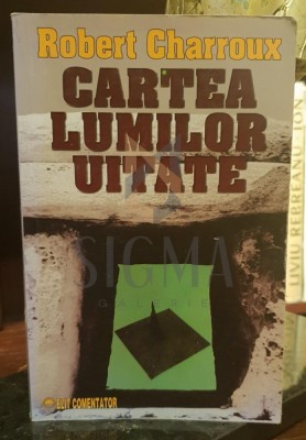 CARTEA LUMILOR UITATE foto