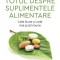 Totul despre suplimentele alimentare - Luc Cynober, Jacques Fricker