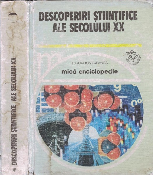 Descoperiri Stiintifice Ale Secolului XX - Mariuca Marcu, Vasile V. Vacaru