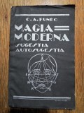 Magia moderna, Sugestia, Autosugestia - C. A. Fundo, 1930 / R7P1S