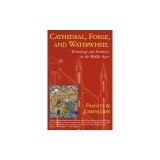 Cathedral, Forge and Waterwheel