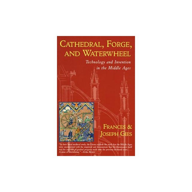 Cathedral, Forge and Waterwheel
