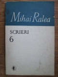 Mihai Ralea - Scrieri ( vol. 6 )